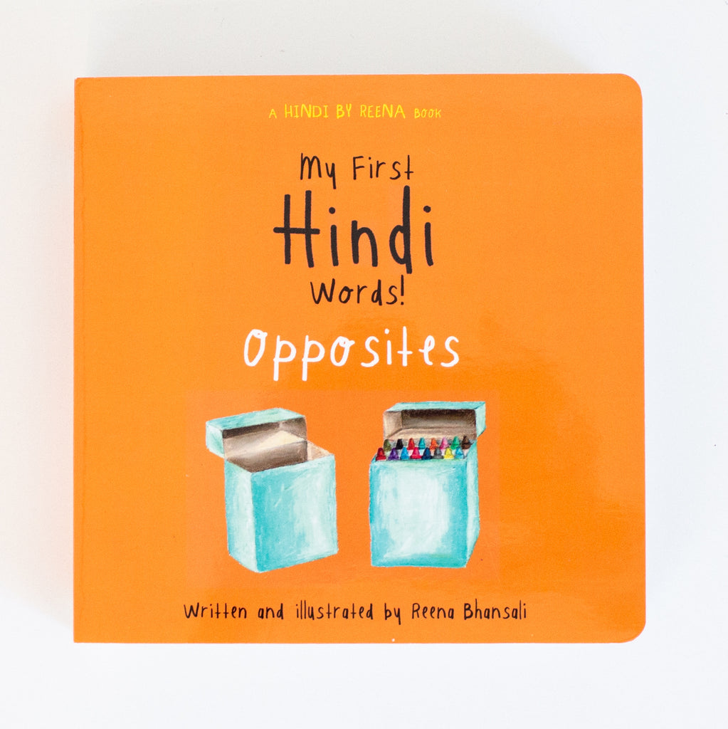 My First Hindi Words! - Opposites Board Book